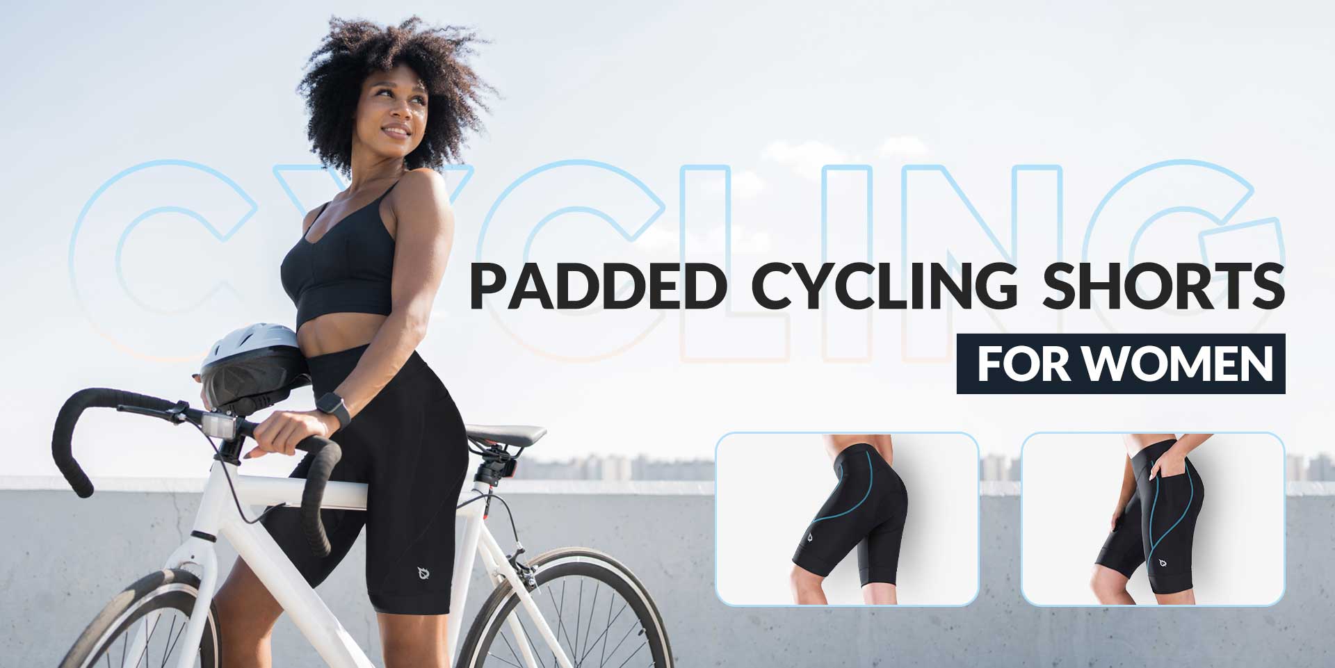 Best Padded Cycling Shorts for Women: A Guide to Finding the Right Fit and Style - Baleaf Sports