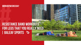 Resistance Band Exercises for Legs - Baleaf Sports