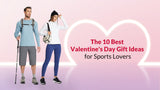 The 10 Best Valentine's Day Gift Ideas for Sports Lovers - Baleaf Sports