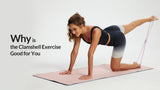 Why is the Clamshell Exercise Good for You - Baleaf Sports